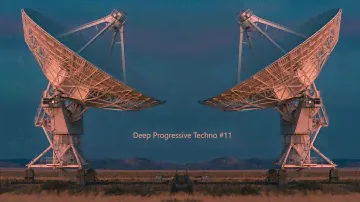 Deep Progressive Techno #11