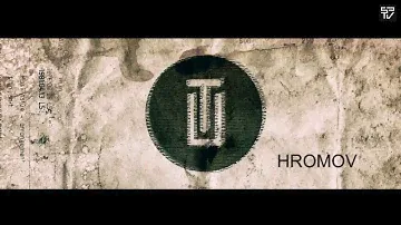 Hromov - special for Техно-Посиделки [11.08.2017] SPTV