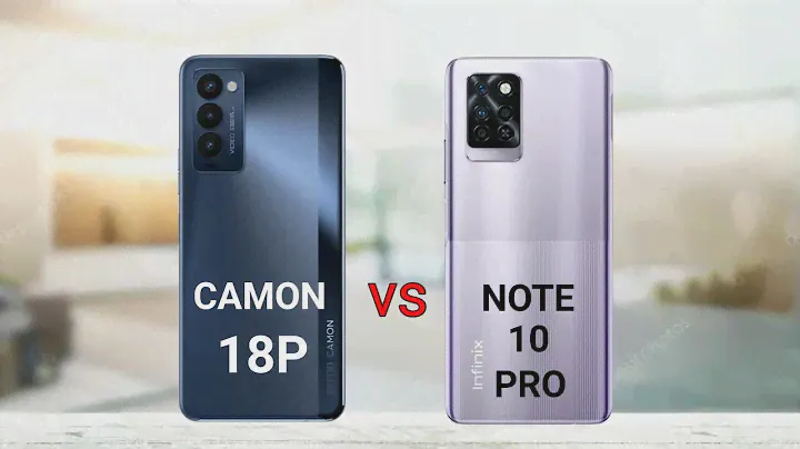 Tecno Camon 18P vs Infinix Note 10 Pro